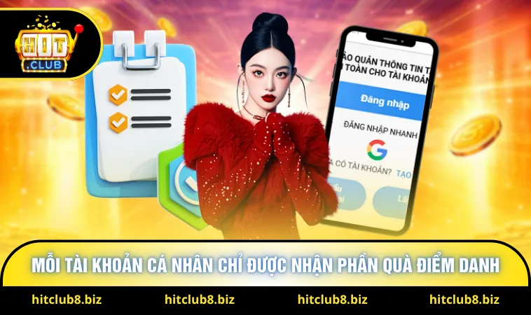 Mỗi tài khoản cá nhân chỉ được nhận phần quà điểm danh