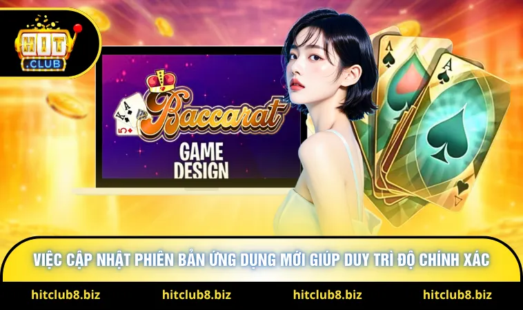 Việc cập nhật phiên bản ứng dụng mới giúp duy trì độ chính xác